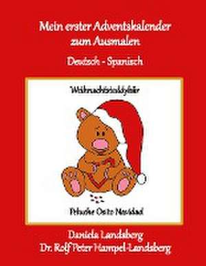 Mein erster Adventskalender zum Ausmalen de Daniela Landsberg