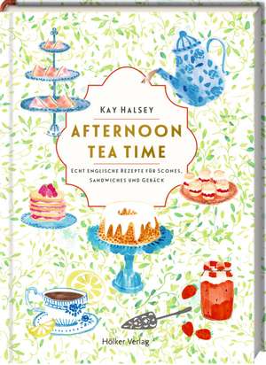 Afternoon Tea Time de Kay Halsey