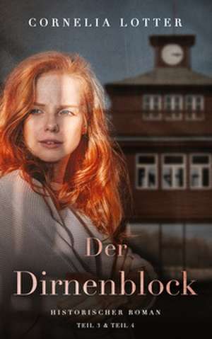 Der Dirnenblock de Cornelia Lotter