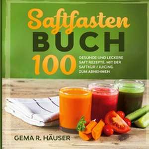 Saftfasten Buch de Gema R. Häuser