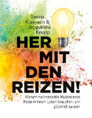 Her mit den Reizen! de Jacqueline Knopp