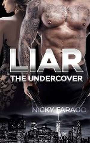 Liar de Nicky Farago