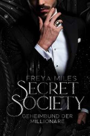 Secret Society de Freya Miles