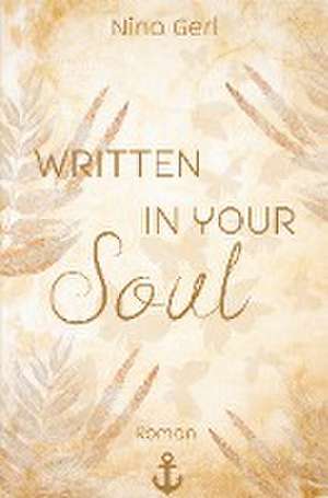 Written in Your Soul de Nina Gerl