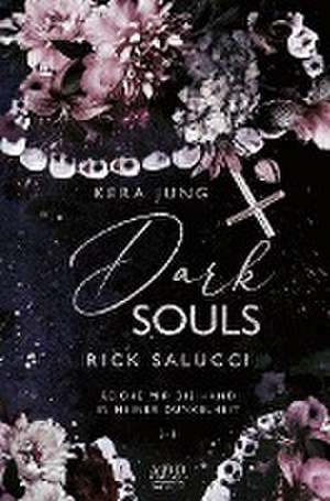 Dark Souls: Rick Salucci de Kera Jung