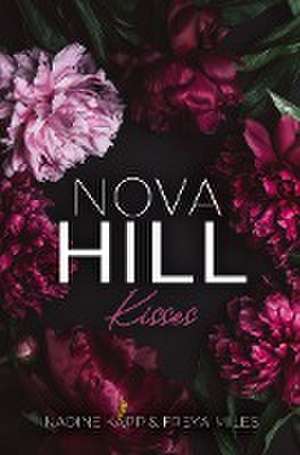 Nova Hill Kisses de Freya Miles