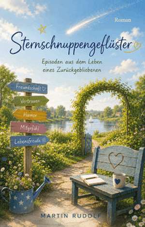 Sternschnuppengeflüster de Martin Rudolf