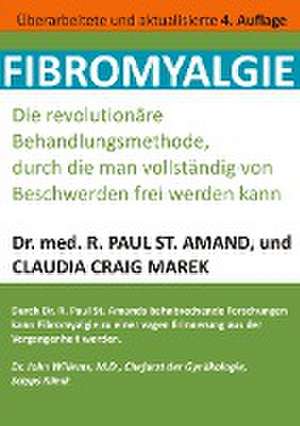 Fibromyalgie de R. Paul St. Amand