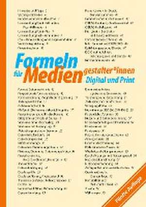 Formeln für Mediengestalter*innen Digital und Print de Ulrich Paasch