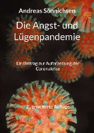 Die Angst- und Lügenpandemie de Andreas Sönnichsen