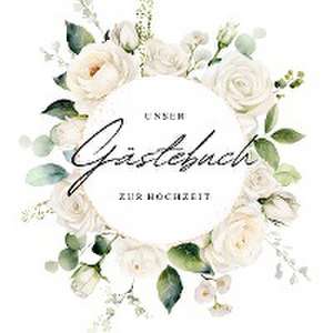 Gästebuch zur Hochzeit mit weißen Rosen de Sarah Rockstroh