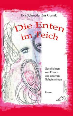 Die Enten im Teich de Eva Schniedertüns Gornik