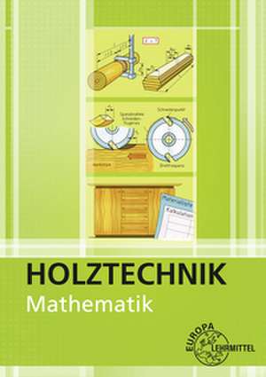 Mathematik - Holztechnik de Bernd Spellenberg
