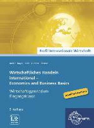 Wirtschaftliches Handeln international - Grundlagen de Stefan Bader