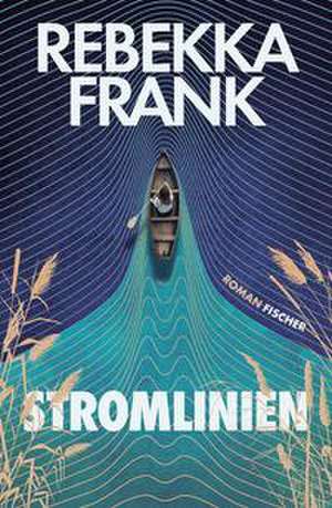 Stromlinien de Rebekka Frank