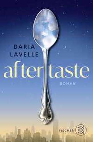 Aftertaste de Daria Lavelle