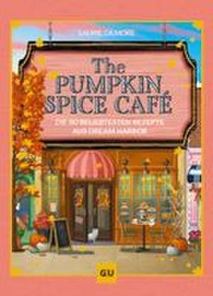 The Pumpkin Spice Café de Laurie Gilmore