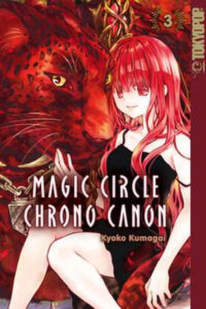 Magic Circle Chrono Canon 03 de Kyoko Kumagai