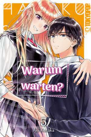 Warum warten? 05 de Aki Kusaka