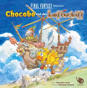 Chocobo und das Luftschiff de Kazuhiko Aoki