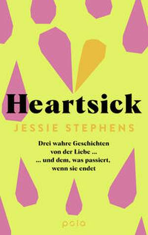 Heartsick de Jessie Stephens