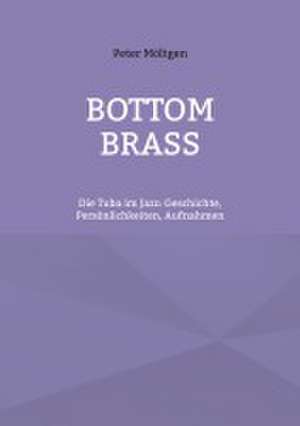 Bottom Brass de Peter Möltgen