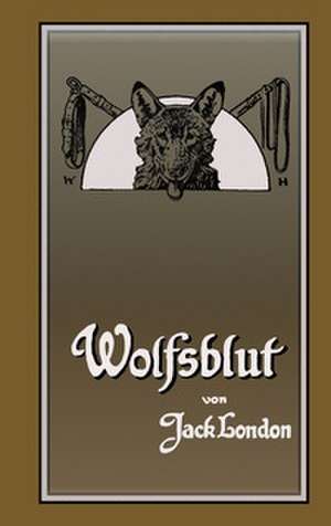 Wolfsblut de Jack London