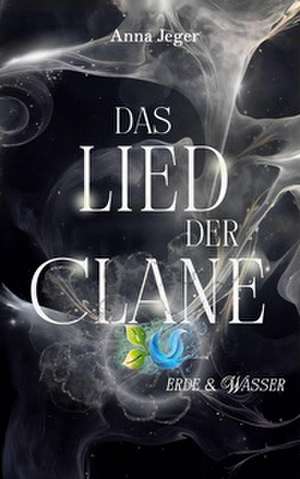 Das Lied der Clane de Anna Jeger