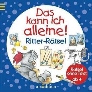 Das kann ich alleine! Ritter de Marlit Peikert