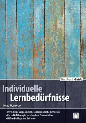 Teacher´s Guide / Individulle Lernbedürfnisse de Jenny Thomson