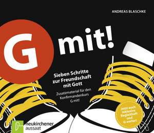 G mit! plus de Andreas Blaschke