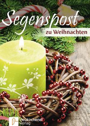 Segenspost zu Weihnachten de Ulrike Rauhut