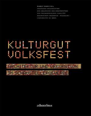 Kulturgut Volksfest de Margit Ramus