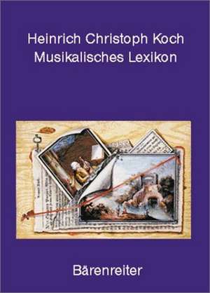 Musikalisches Lexikon de Heinrich Christoph Koch