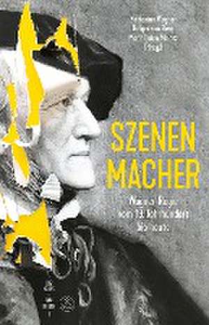 Szenen-Macher de Katharina Wagner