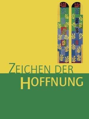 Zeichen der Hoffn. 9/10 Bd. 3 Neuf.