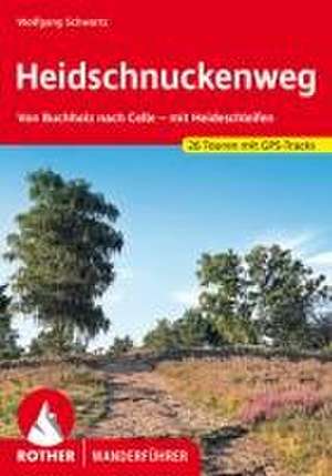 Heidschnuckenweg de Wolfgang Schwartz