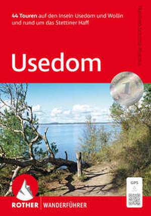 ROTHER Wanderführer Usedom de Manfred Schmid-Myszka