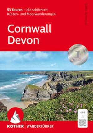 ROTHER Wanderführer Cornwall - Devon de Edith Kreutner