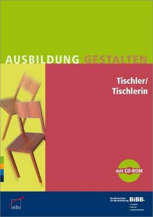 Tischler / Tischlerin