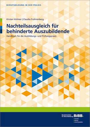 Nachteilsausgleich für behinderte Auszubildende de Kirsten Vollmer