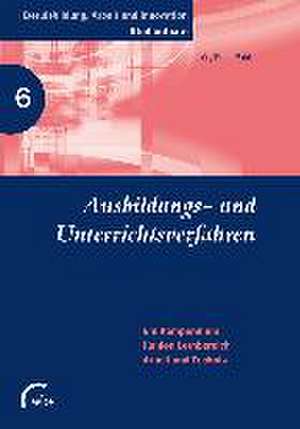 Ausbildungs- und Unterrichtsverfahren de Jörg-Peter Pahl