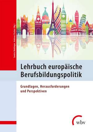 Lehrbuch europäische Berufsbildungspolitik de Sandra Bohlinger