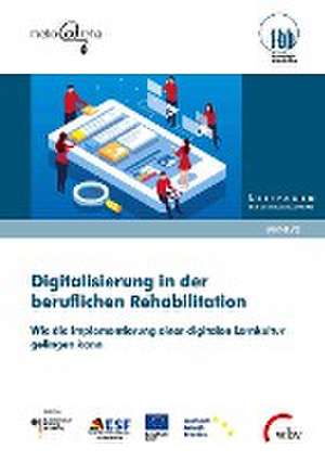 Digitalisierung in der beruflichen Rehabilitation de Sabrina Lorenz