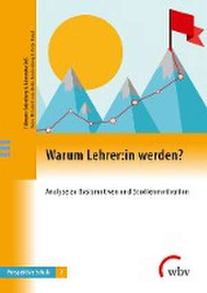 Warum Lehrer:in werden? de Tillmann Grüneberg