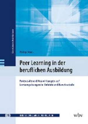 Peer Learning in der beruflichen Ausbildung de Philipp Struck