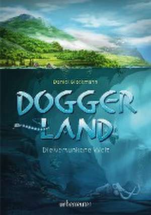 Doggerland de Daniel Bleckmann