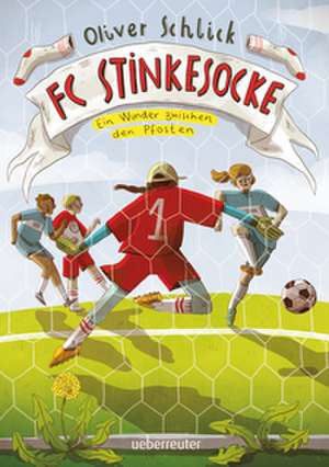 FC Stinkesocke 2 de Oliver Schlick