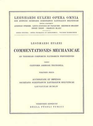 Commentationes mechanicae ad theoriam corporum fluidorum pertinentes 1st part de Leonhard Euler