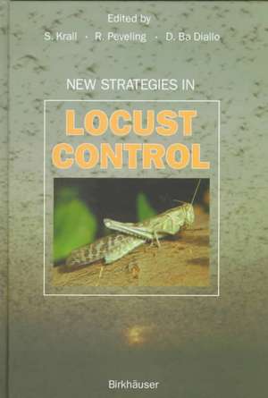 New Strategies in Locust Control de S. Krall